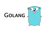 GoLang — A titular introduction