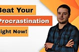 Don’t Put Things Off! The 2-Minute Rule to Stop Procrastination | The Unchained Life