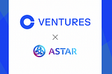 Coinbase Ventures se une con una ronda estrategica en Astar Network