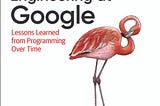 《Software Engineering at Google》ch 11 — Testing Overview