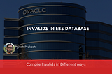 Compile Invalid Packages in Oracle EBS Database