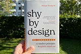 Shy by Design: How Quiet People Can Leave Lasting Impressions
