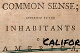 Moving California Forward with the Common Sense Party