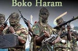 Boko Haram: From Insurgency to Terrorism