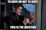 Introduction to gRPC on ASP.NET Core 3.0 (Part 1)