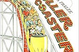 READ/DOWNLOAD%= Roller Coaster FULL BOOK PDF & FULL AUDIOBOOK