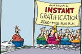 Has Agile Become Addiction to Instant Gratification?