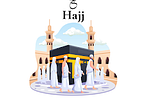 Hajj- The complete guideline for the spiritual Journey