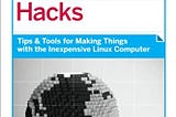 READ/DOWNLOAD# Raspberry Pi Hacks: Tips & Tools for Making Things with the Inexpensive Linux…