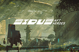 SIDUS HEROES: Revolution in the Gaming Universe