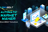 Automatic Market Maker model (AMM)- The OmniBOLT solution