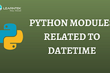 Python modules related to DateTime