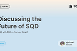 AMA Recap: Discussing the Future of SQD