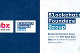 Blockchain Founders Group partners with Next Block Expo 2023 Berlin