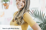 Starting a Bakery, being an entrepreneur and an amazing Mom with Molly Hartley