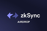 zkSync : Bagaimana Anda bisa memenuhi syarat untuk mendapatkan $ZKS airdrop?