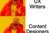 UX Writer or Content Designer? Who am I?