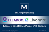 Teladoc Health and Livongo Merger