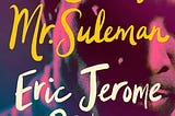 PDF The Son of Mr. Suleman: A Novel