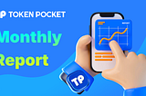 TokenPocket Monthly Report — May 2026