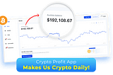 Crypto Profit App: THOUSANDS In Crypto Commissions Daily!