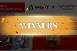 The Winner List of “APENFT & Tap Fantasy” Joint Airdrop Event