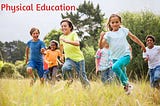 Importance of Physical Education