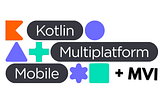 MVI implementation in Kotlin Multiplatform using the Reaktive library (Part 2)