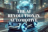 AI Revolution in Automotive: Seize the Opportunity for SDV 2.0