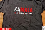 Kamala make America love again Kamala Harris shirt