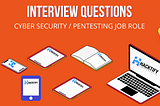 Cyber Security Interview Questions Part-3