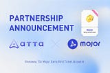 ATTA PROTOCOL s’associe à MOJOR