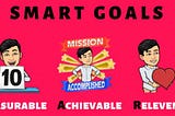 Make SMART Goals smarter to change your busy life
