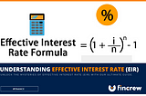 Deciphering Effective Interest Rate (EIR): Your Comprehensive Guide