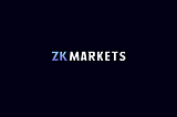 zkMarkets Update #1 | Week 1