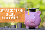 Great Places to Find College Scholarships