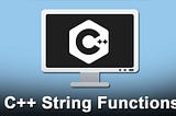 Different String Functions in C and C++