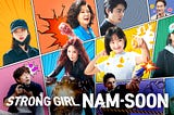 “Strong Girl Namsoon”: Why I Think The Villain Needed More Depth