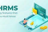 What is a HRMS?