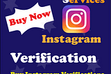 Buy Instagram Verification