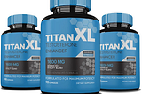 Titan XL Male Enhancement: Improve Your Performance Naturally