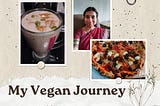 My Vegan Journey