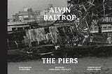 [Download-> Alvin Baltrop: The Piers BY : Alvin Baltrop