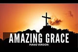 Amazing Grace — Best Version By Far! | Instrumental Music