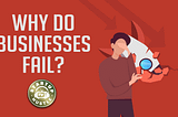 Why do Businesses fail?