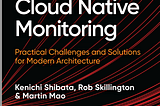 New O’Reilly report dives deep into cloud native monitoring