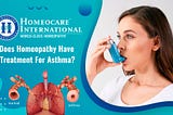 Does Homeopathy have treatment for Asthma?