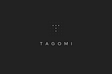 Our Investment In Tagomi