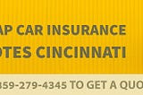 Get Cheap Auto Insurance Quotes in Cincinnati, OH