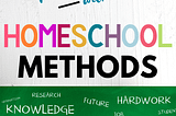 Structure your homeschool with homeschool methods, also called homeschool styles or homeschool approaches. By using a method, or a mix of methods, your homeschool flows in the direction you want it to, making for a fabulous way to go about your day. #homeschool #homeschoolmethods